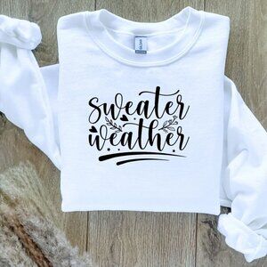 Sweater Weather Fall Sweatshirt